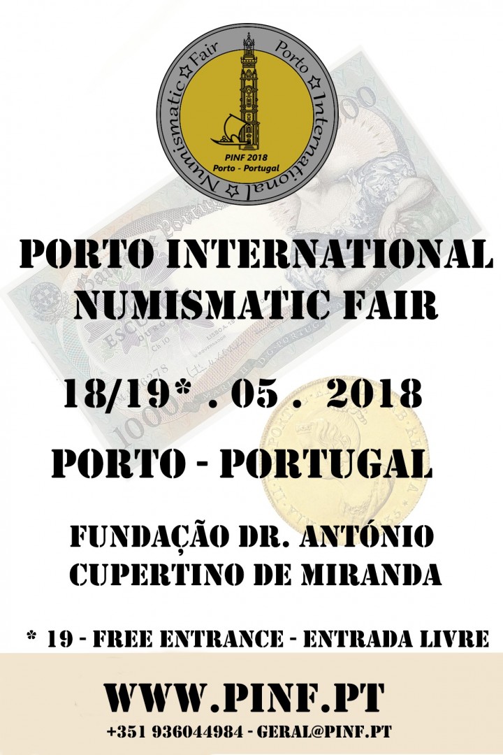 Porto International Numismatic Fair, dias 18 e 19 de maio