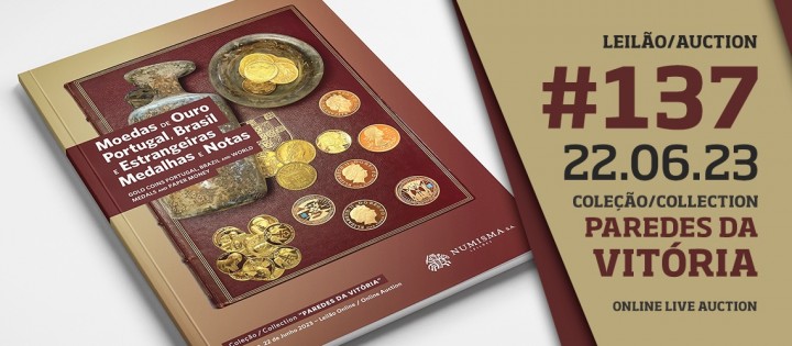 NUMISMA LEIL�ES n.� 137, dia 22 de junho de 2023: Cole��o 