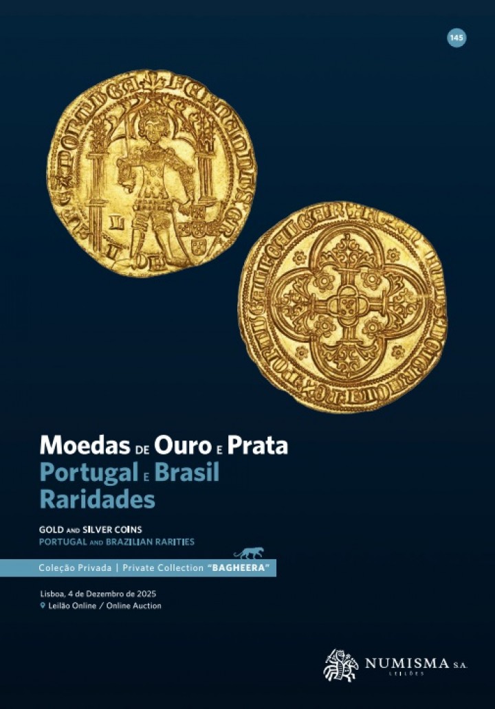 NUMISMA LEILÕES n.º 145, 4 de dezembro de 2025: Moedas de ouro e prata. Portugal e Brasil, raridades