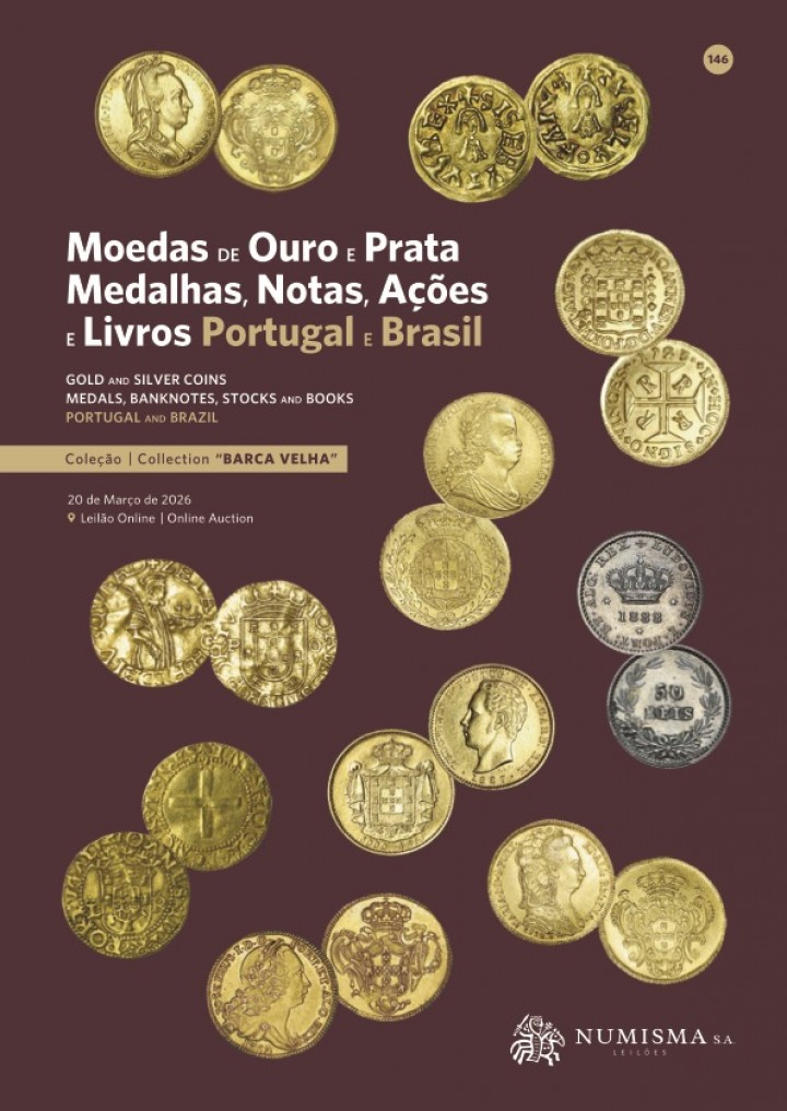 NUMISMA LEILÕES n.º 146, 20 de marçoo de 2026: Coleção BARCA VELHA